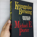 KEUNGGULAN BERSAING : menciptakan dan mempertahankan kinerja unggul