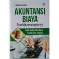 Akuntansi Biaya Teori & Penerapannya: seluk beluk akuntansi contoh dan aplikasi