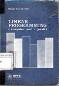 Linear Programming: Kumpulan soal jawab edisi kedua