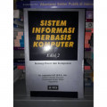 Sistem Informasi Berbasis Komputer: Edisi 2