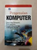 Pengenalan Komputer: dasar ilmu komputer, pemograman, sistem informasi dan intelegensi buatan