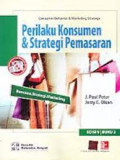 Perilaku Konsumen & Strategi Pemasaran : rencana, strategi, marketing