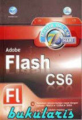 Mahir dalam 7 Hari Adobe Flash CS6